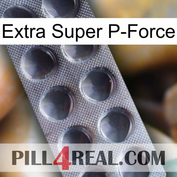 Extra Super P-Force 30